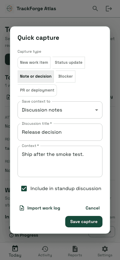 Synthetic TrackForge Atlas test workspace showing the mobile quick capture dialog